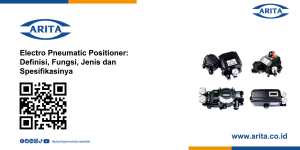 Electro Pneumatic Positioner: Definisi, Fungsi, Jenis dan Spesifikasinya